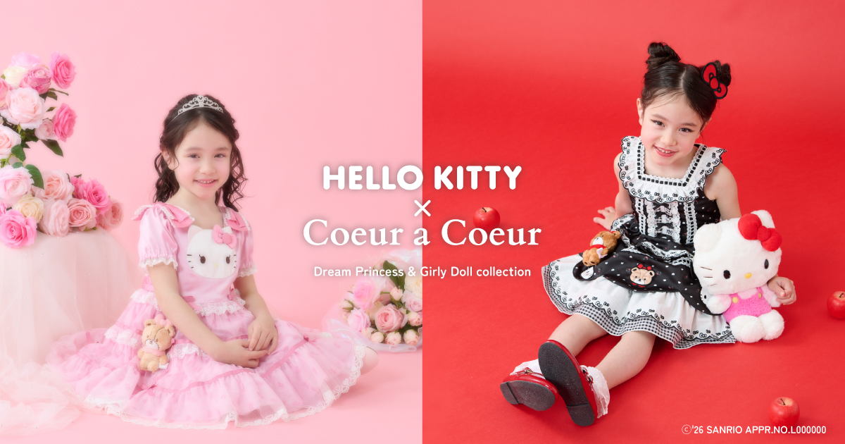 HELLO KITTY×coeur a coeur | Dream Princess&Sweet Doll